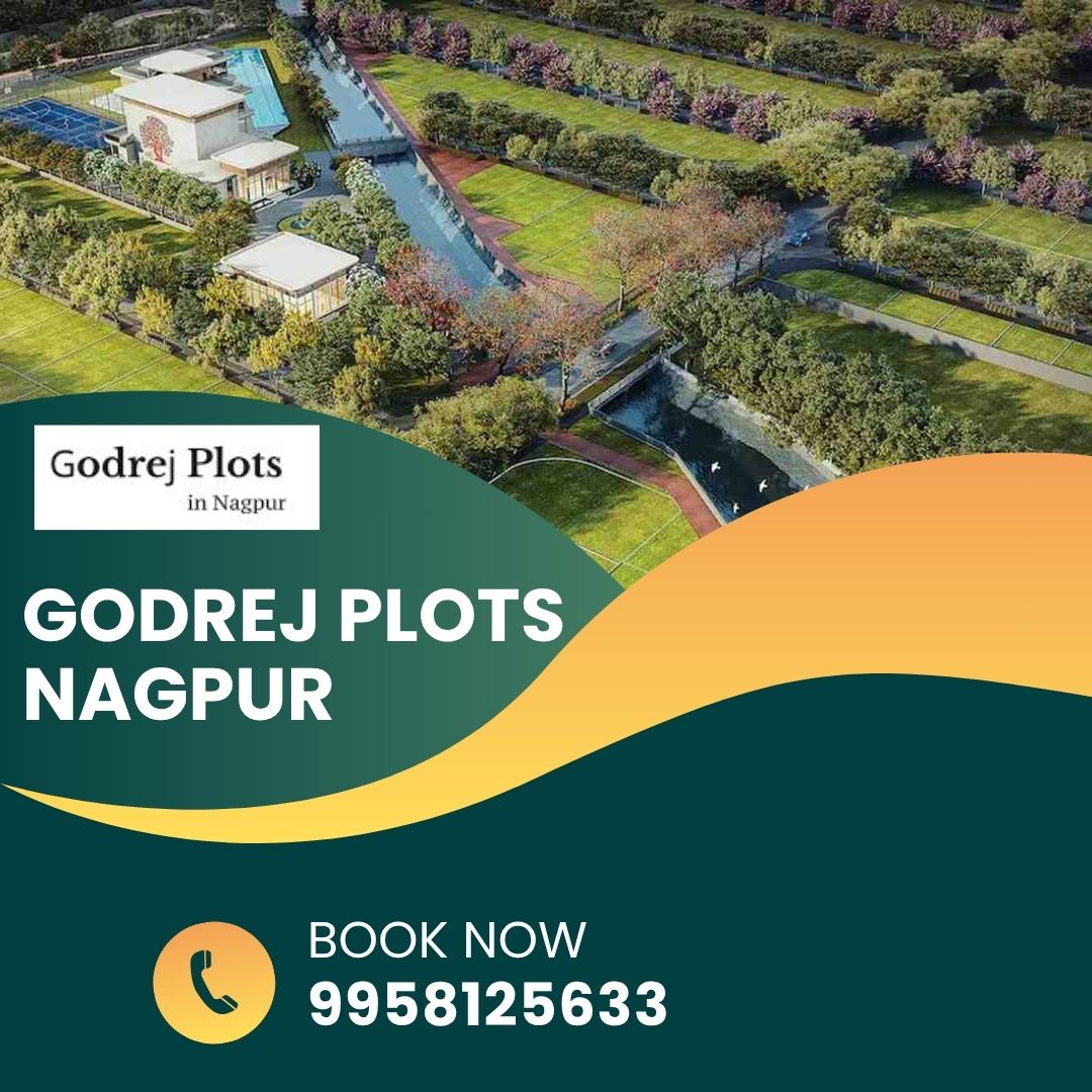 Godrej Plots Nagpur – Modern Township with Green Surroundings